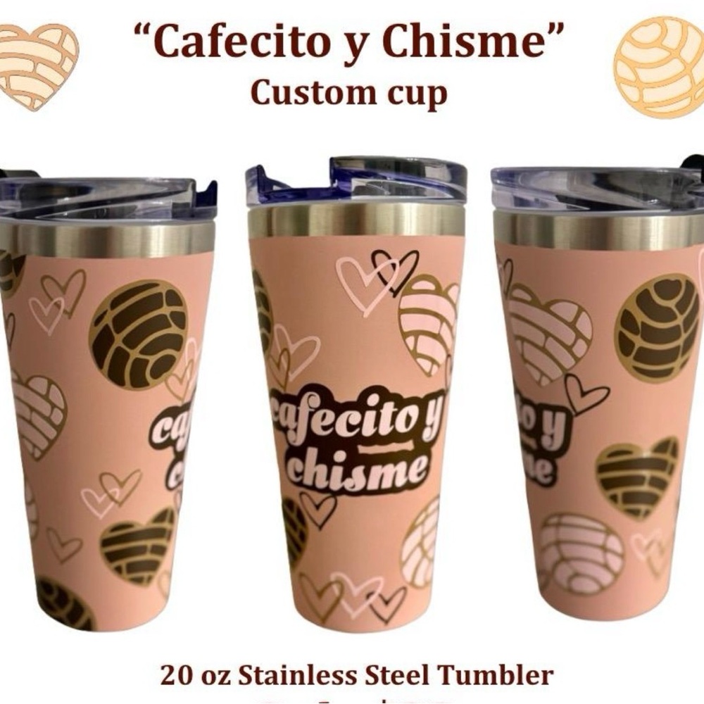 Cafecito y Chisme Custom Tumbler*Pink/Brown $30.00 or 3 for $60.00 sp request.
